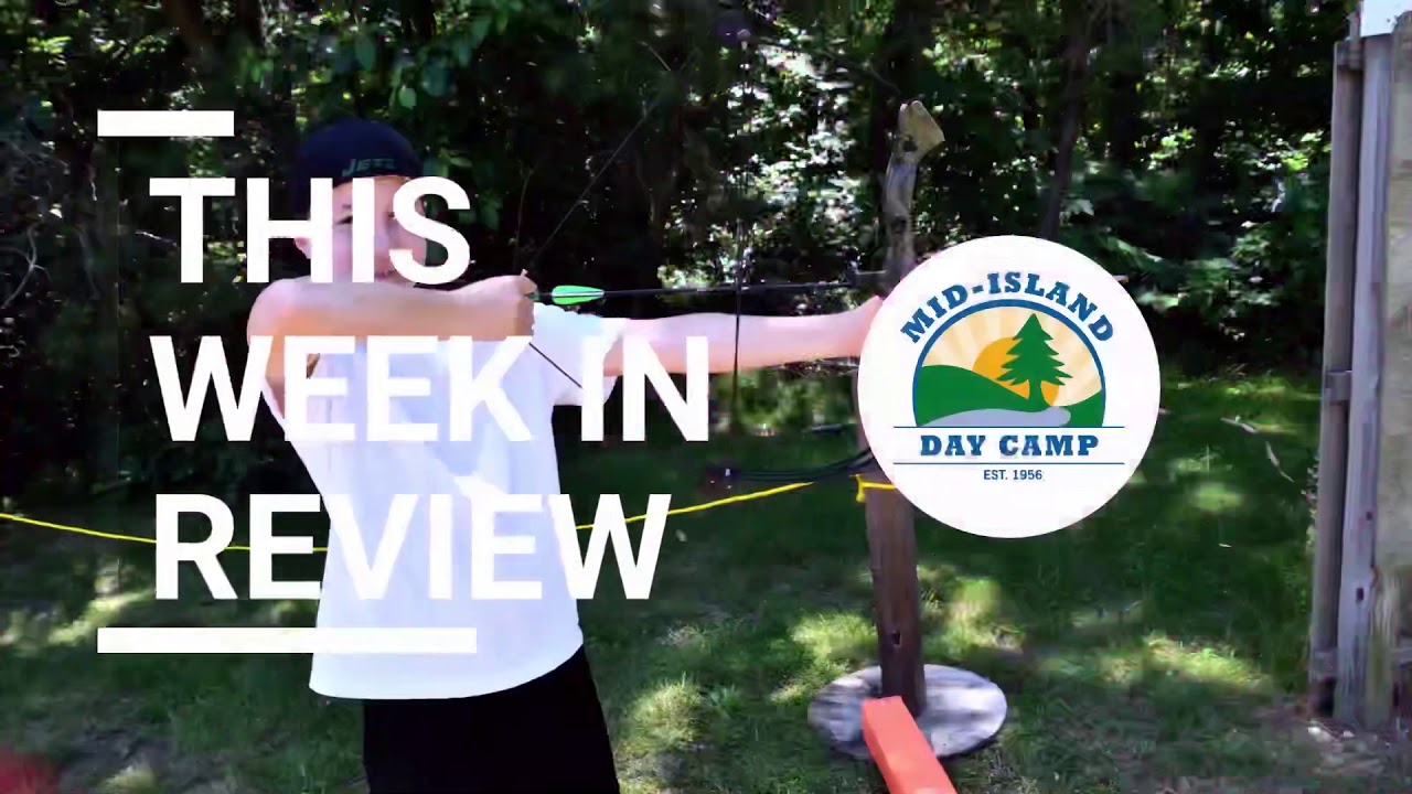 Mid Island Day Camp - Week #3 In Review