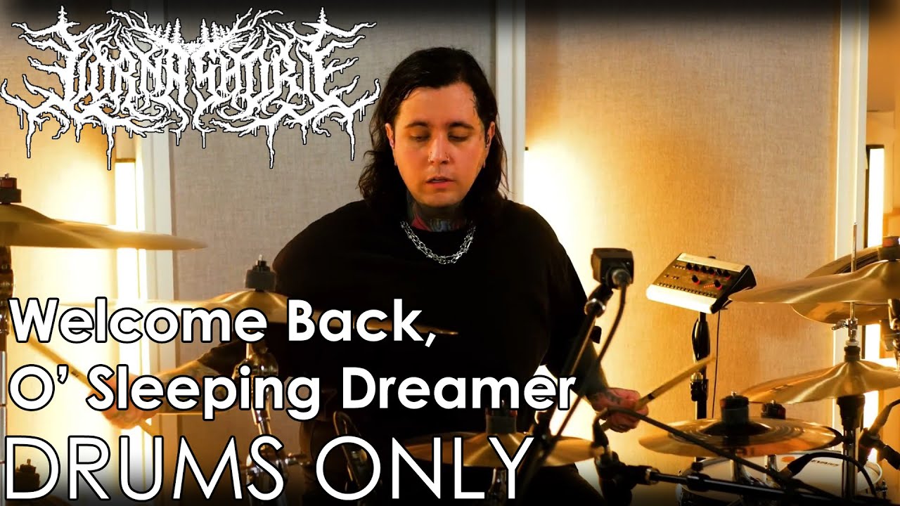 Lorna Shore (Austin Archey) - Welcome Back, O' Sleeping Dreamer [DRUMS ONLY]