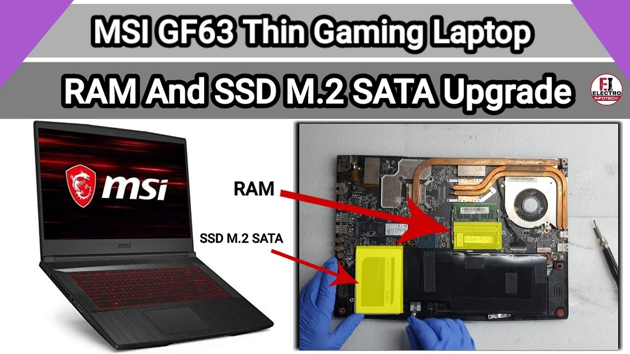 How To Upgrade RAM And SSD M.2 SATA MSI GF63 Thin Gaming Laptop / Disassembly And Assembly