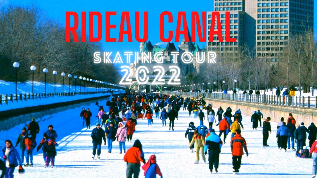 Rideau Canal Skating 2022 || Rideau Canal Ottawa 4K