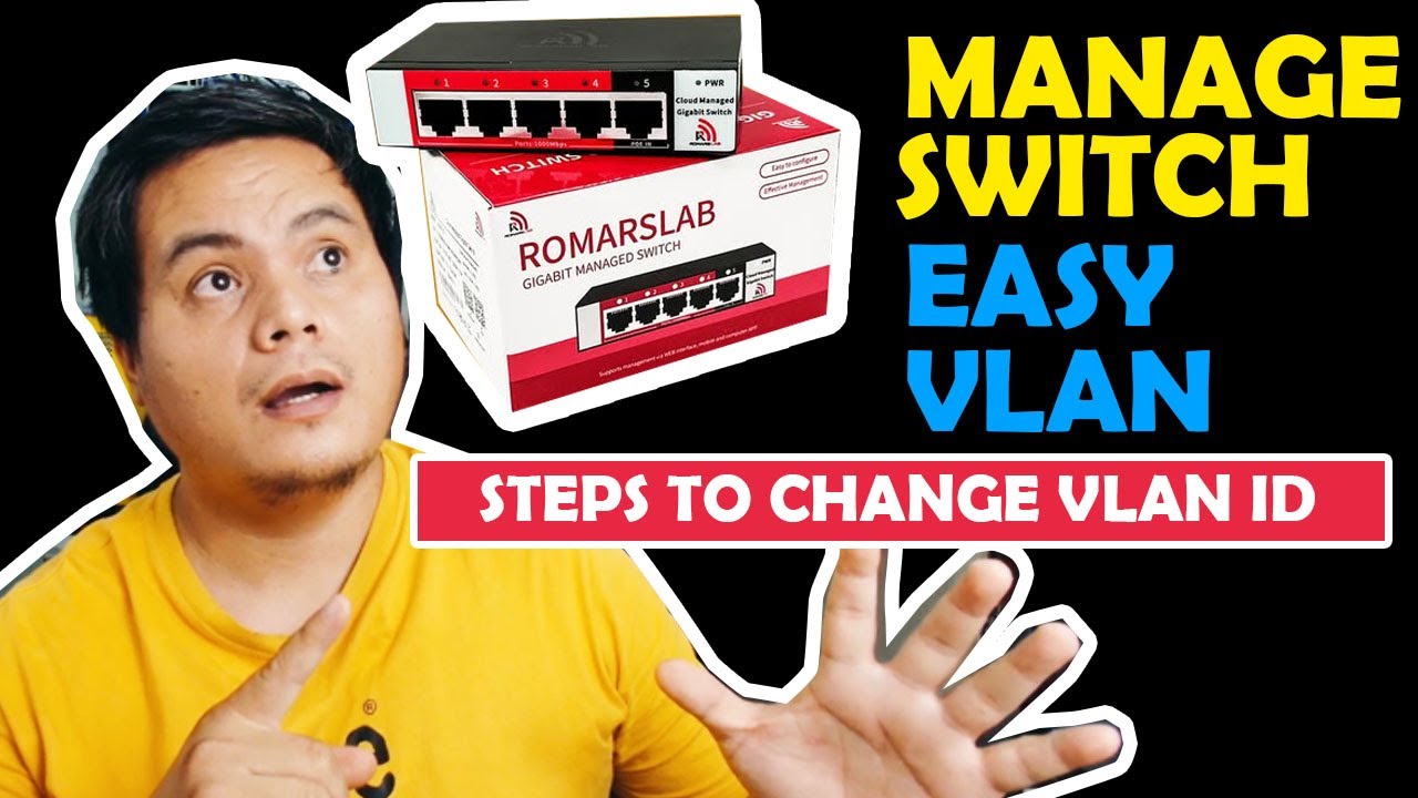 PALITAN NG IBANG VLAN ID ANG MANAGEABLE SWITCH NA ITO SA SIMPLENG PARAAN | HAY LE COMWORKS V.2
