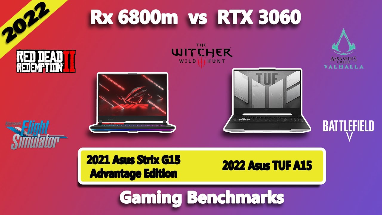 RTX 3060 vs RX 6800M Gaming Benchmark (2022) | Asus Strix G15 Advantage Edition vs Asus TUF A15