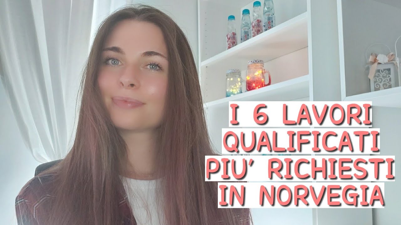 I 6 lavori qualificati (+1) più richiesti in Norvegia