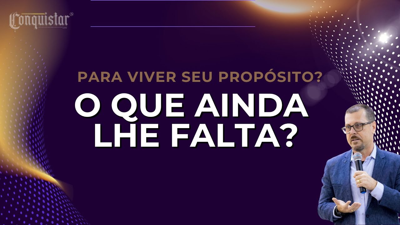 O QUE AINDA LHE FALTA, PARA VIVER O SEU PROPÓSITO? |  Culto ComBC ao vivo