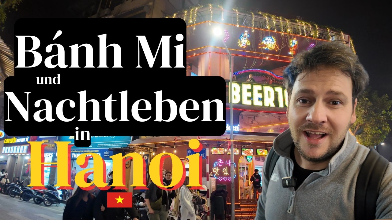 Besuch der ber&uuml;hmten Ta Hien Bierstra&szlig;e in Hanoi, Vietnam