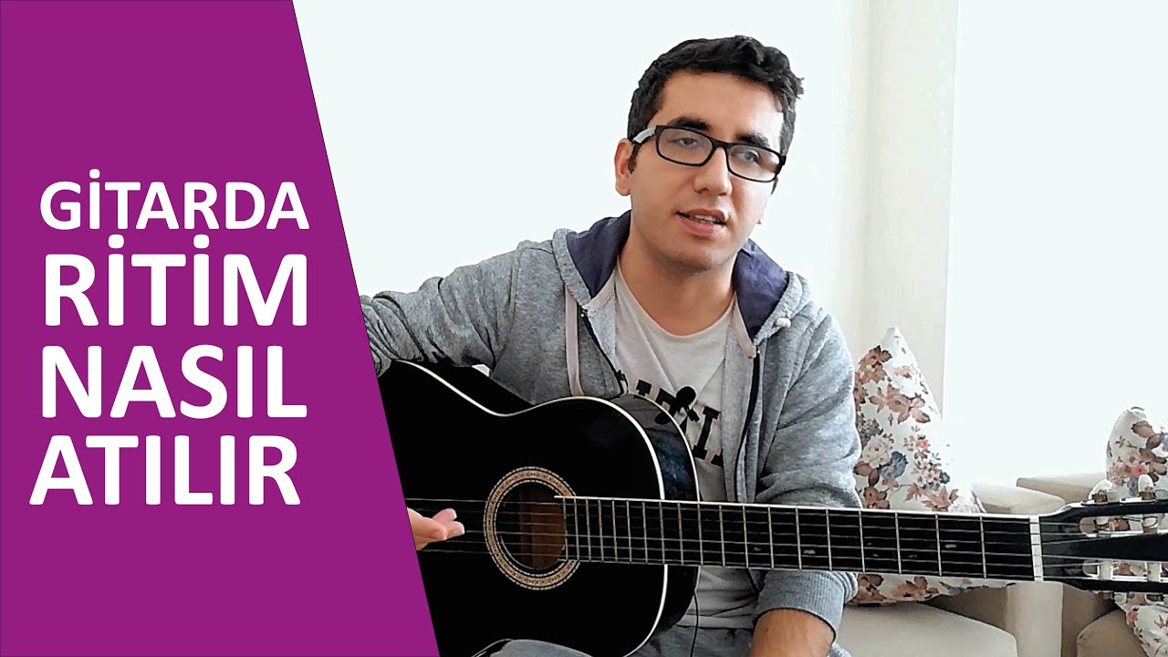 Gitarda Ritim Nasıl Atılır