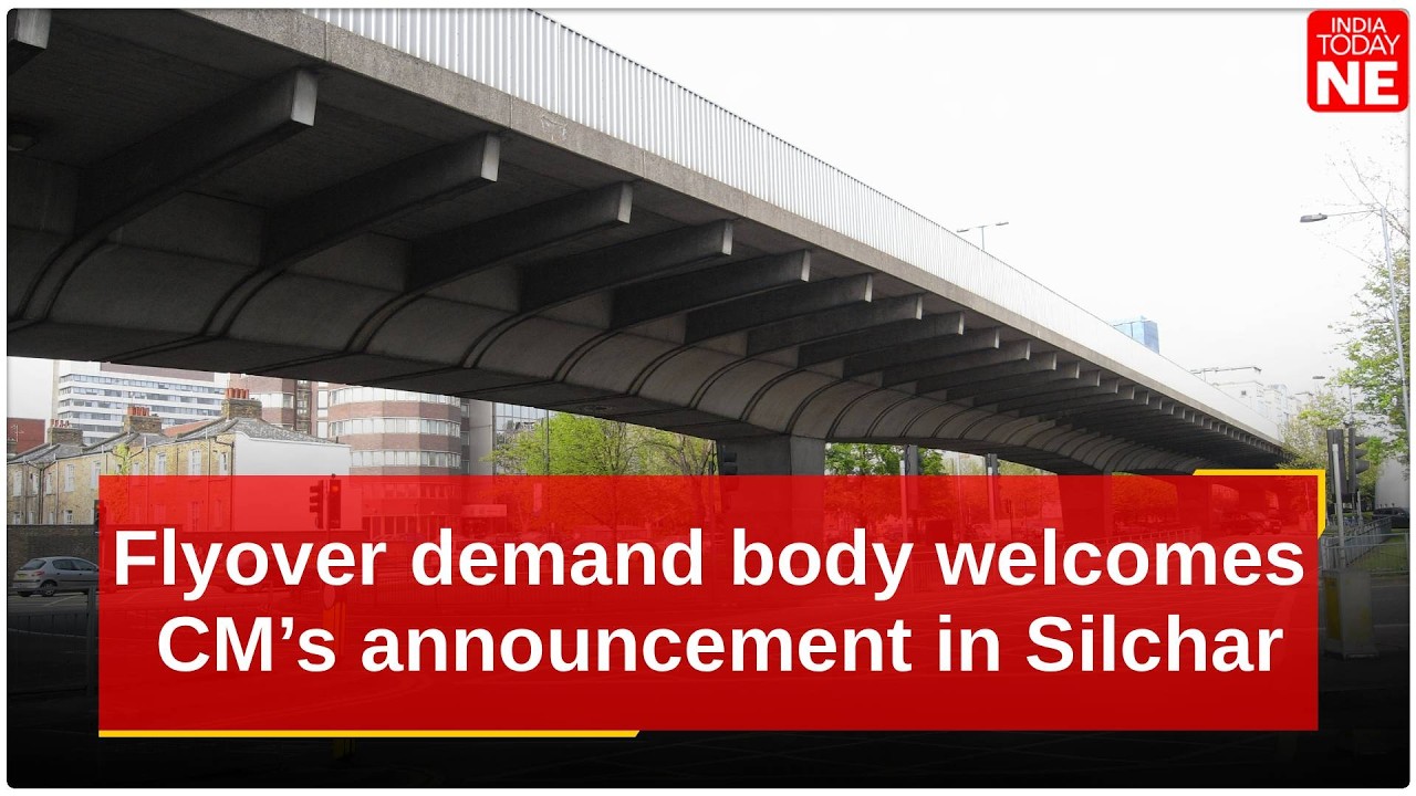 Flyover demand body welcomes CM’s announcement in Silchar