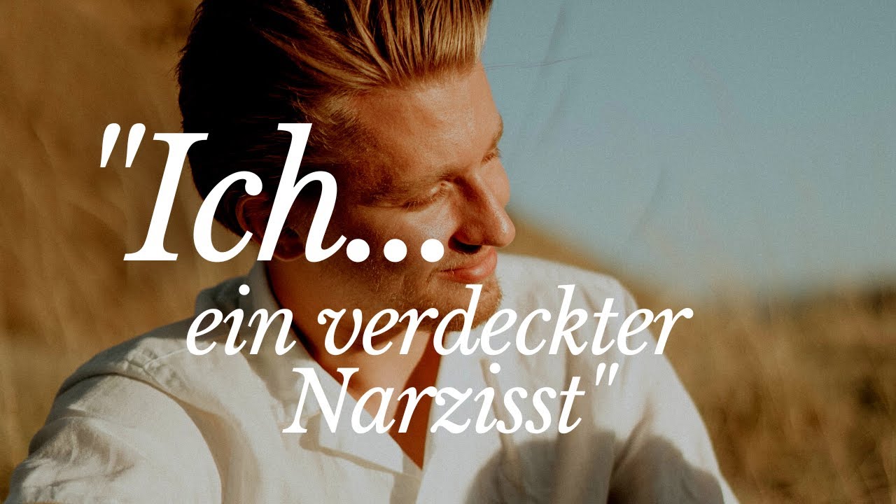 Ein verdeckter Narzisst spricht über SICH SELBST!!! (Leben eines verdeckten Narzissten)
