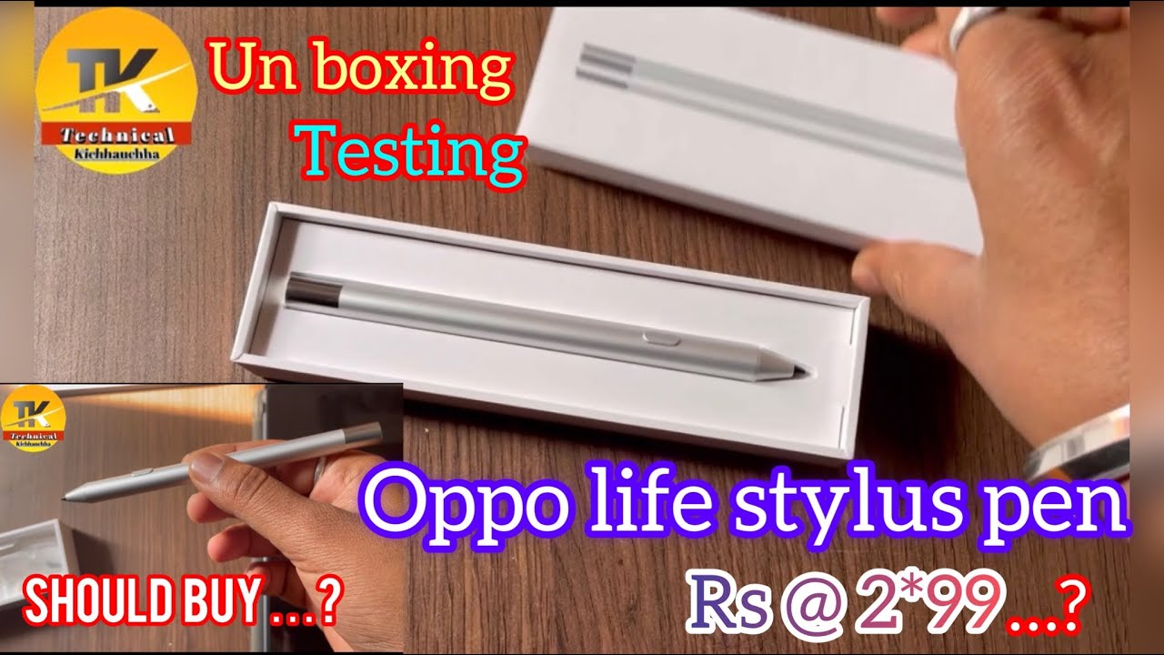 Oppo life stylus pen for oppo pad air || technical Kichhauchha