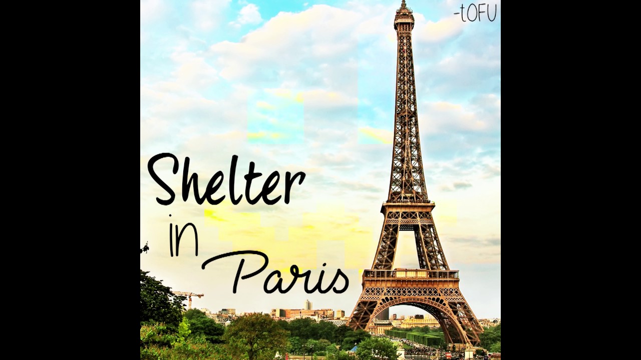 Shelter x Paris - The Chainsmokers, Porter Robinson & Madeon (tOFU Mashup)