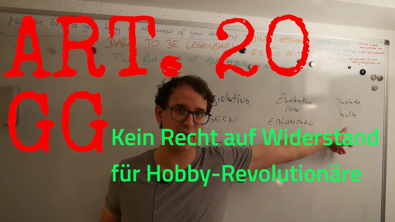 Es gibt kein Recht auf Widerstand gegen Polizei oder Staat - erst recht nicht in Art. 20 Grundgesetz