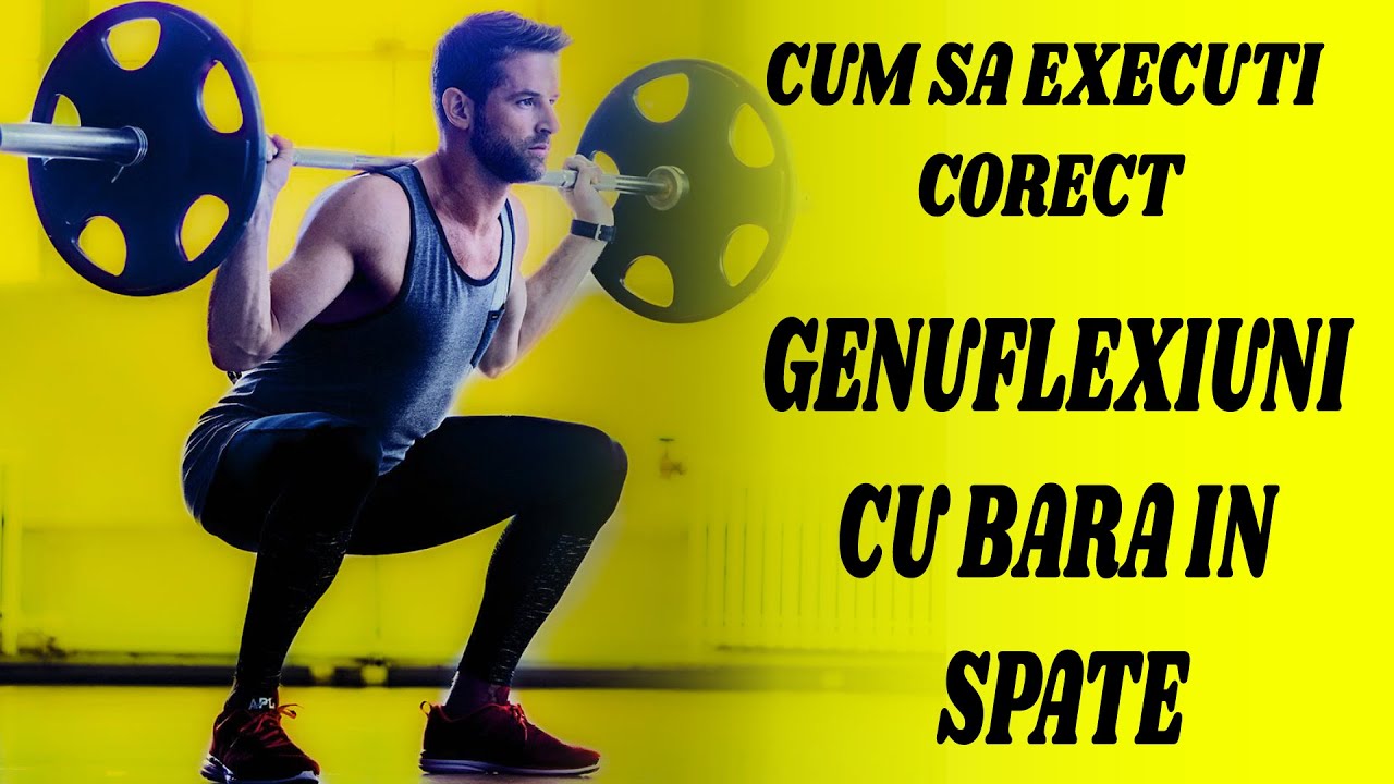 Genuflexiuni bara in spate - Cum sa executi corect !