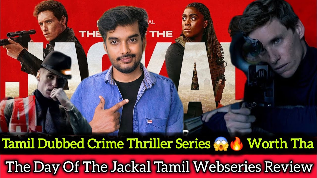 THE Day OF THE JACKAL Review | Tamil Dubbed Webseries 😱🔥CriticsMohan | Netflix