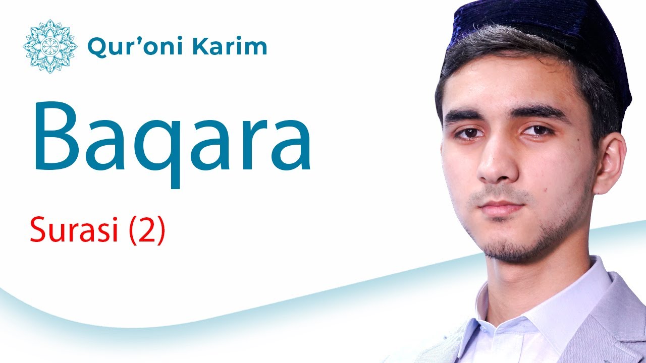 BAQARA SURASI (02) | Qur'on tilovati | Go'zal qiroat | Qur'oni Karim suralari