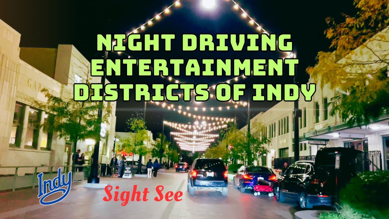 Indianapolis Night Drive | Broad Ripple - Bottleworks - Mass Ave - Downtown