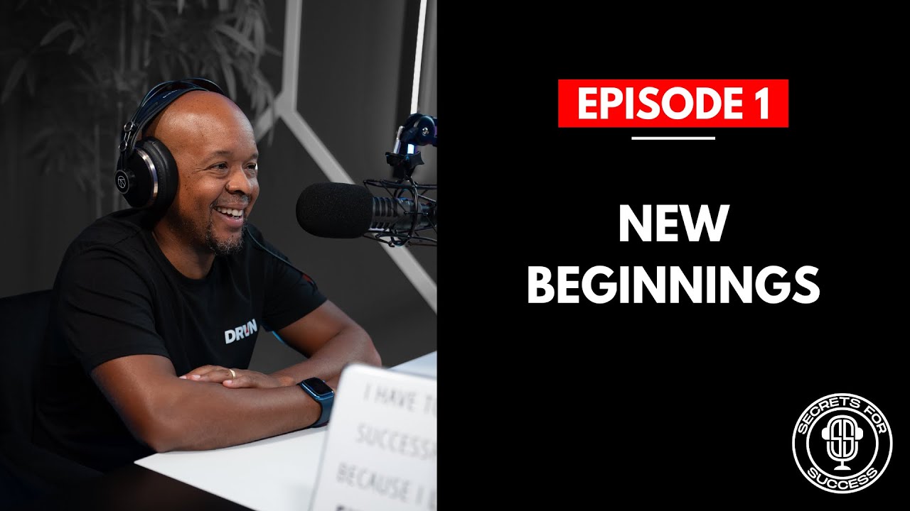 Episode 1: New Beginnings