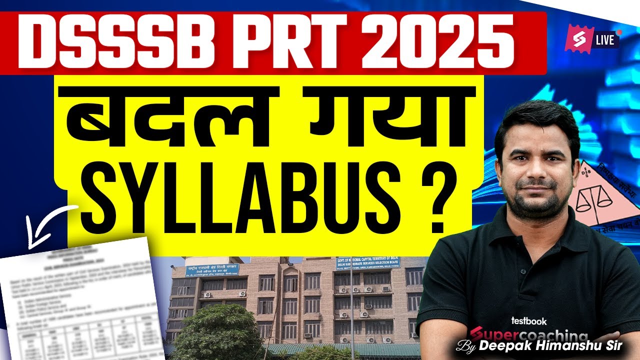 DSSSB PRT Syllabus 2025 | DSSSB PRT Syllabus Changed?😱 | DSSSB PRT Vacancy 2025 By DH Sir