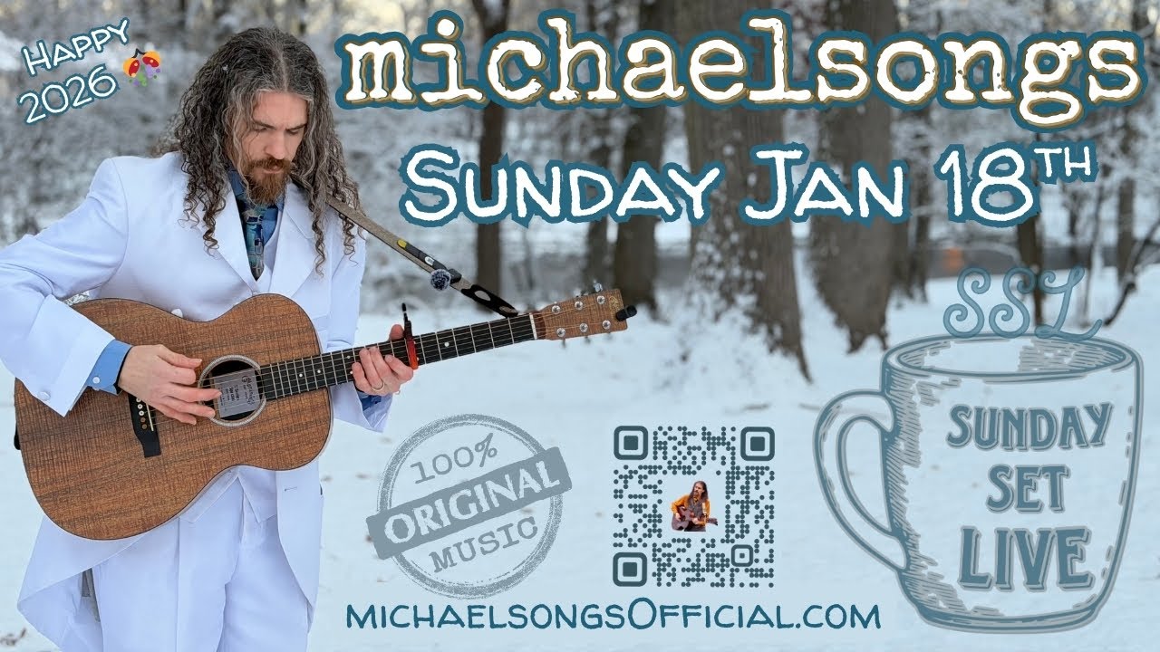LIVE original music by michaelsongs - Sunday Set Live: Jan 18, 2026, 12p eastern