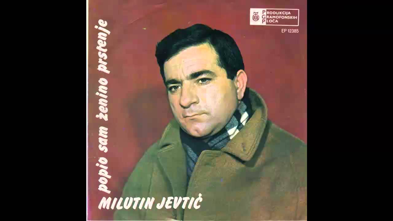 Milutin Jevtic - Popio sam zenino prstenje - (Audio 1969) HD