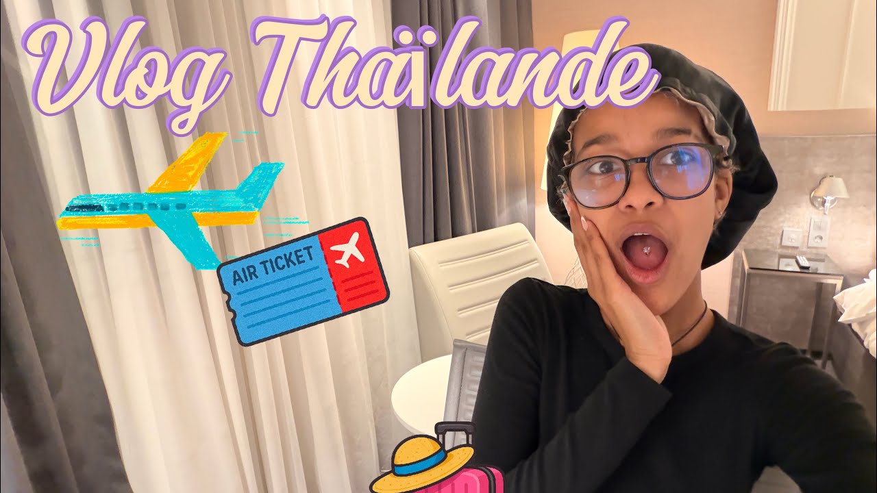 Vlog Thailand jour 1 