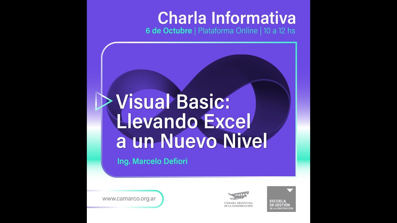 Visual Basic: Llevando Excel a un nuevo nivel | Ing. Marcelo Defiori