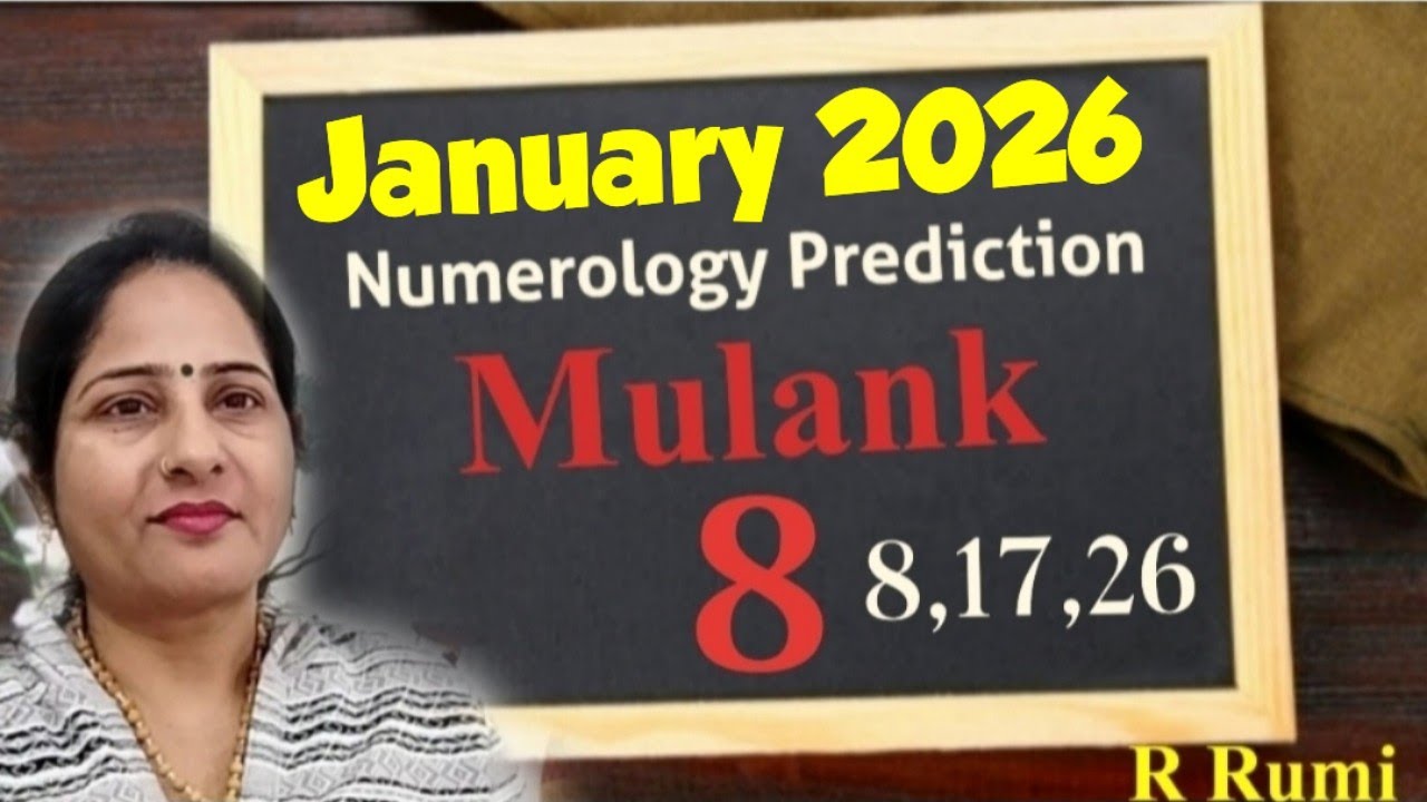 Mulank 8 January 2026 / Monthly Numerology Prediction / Jan. 2026 कैसा रहेगा Mulank 8 वालों के लिए
