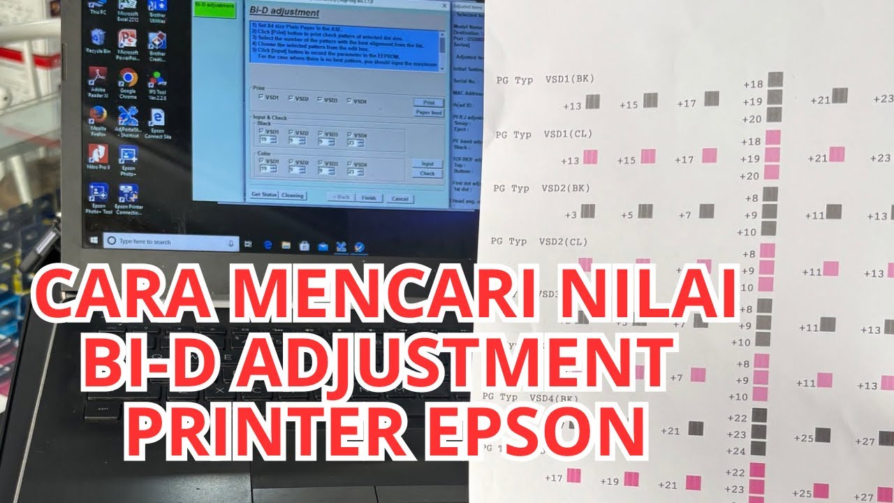 CARA MENCARI NILAI BI-D ADJUSTMENT EPSON