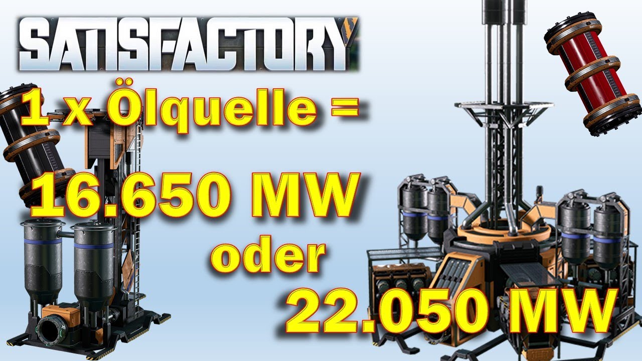 Satisfactory [Layout Guide] #36 - Turbotreibstoff Kraftwerk Guide - 300 Öl zu 22.050 MW!