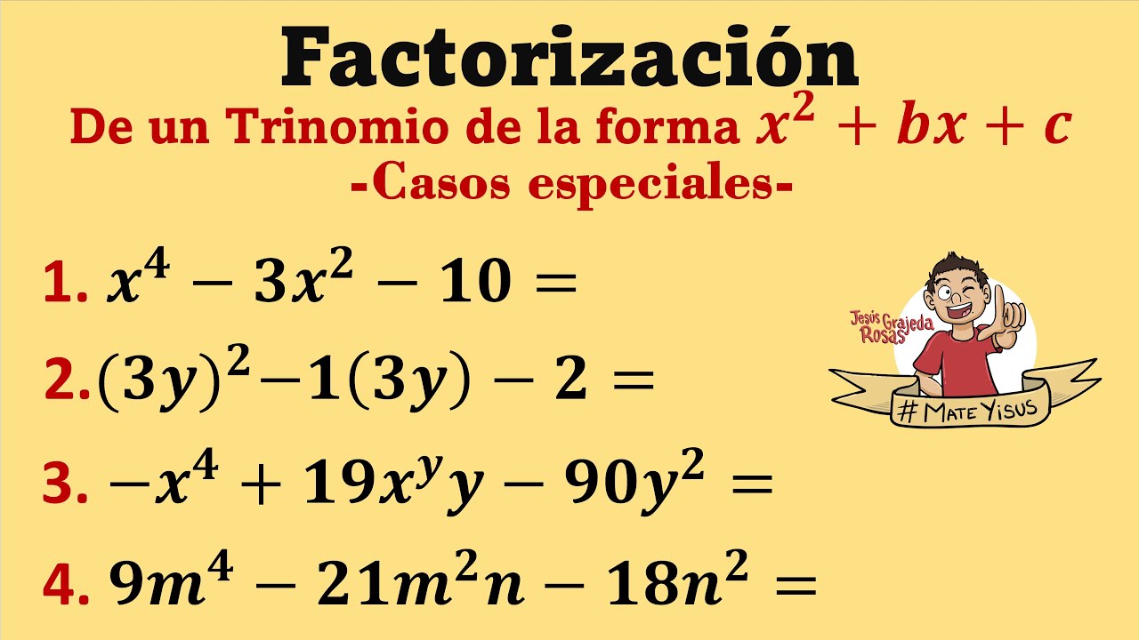 Factorización de un Trinomio de la forma x2+bx+c. Casos especiales | Video 2 de 2.
