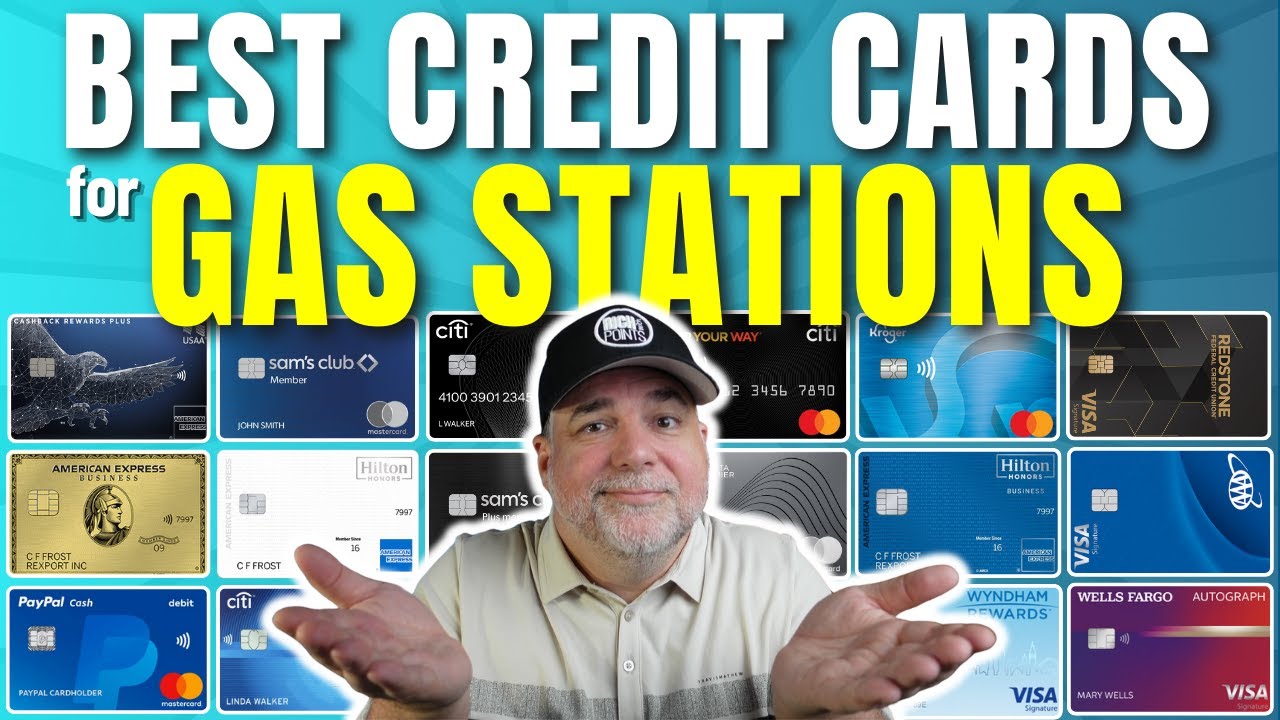Best Credit Cards for GAS STATIONS in 2025