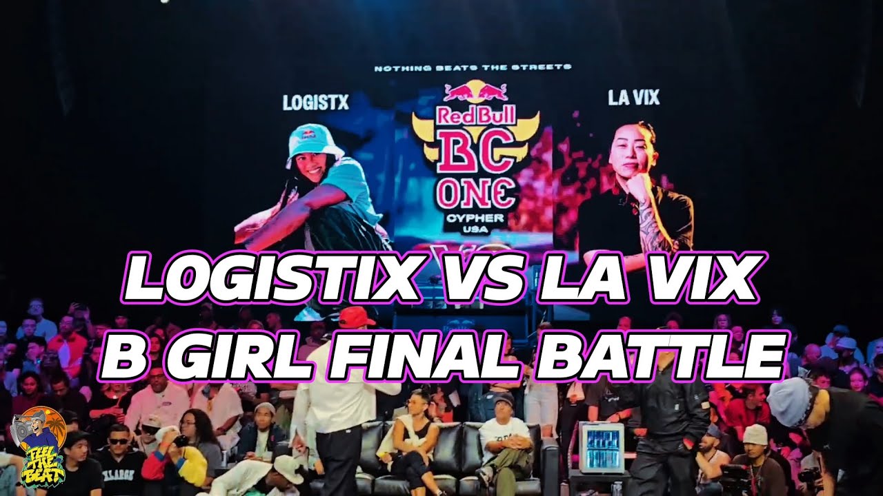 LOGISTIX VS LA VIX-RED BULL BC ONE CYPHER USA 2025-FINAL BATTLE