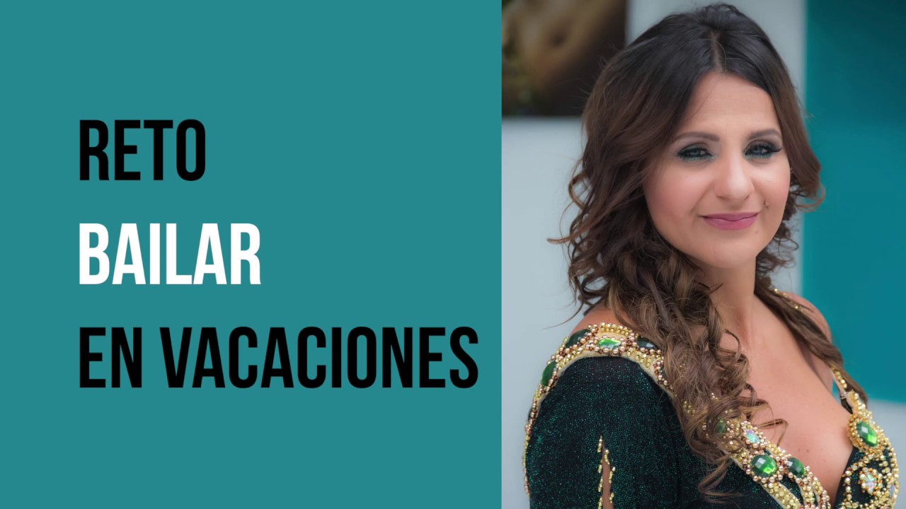 Reto Bailar en Vacaciones - Antonina Canal