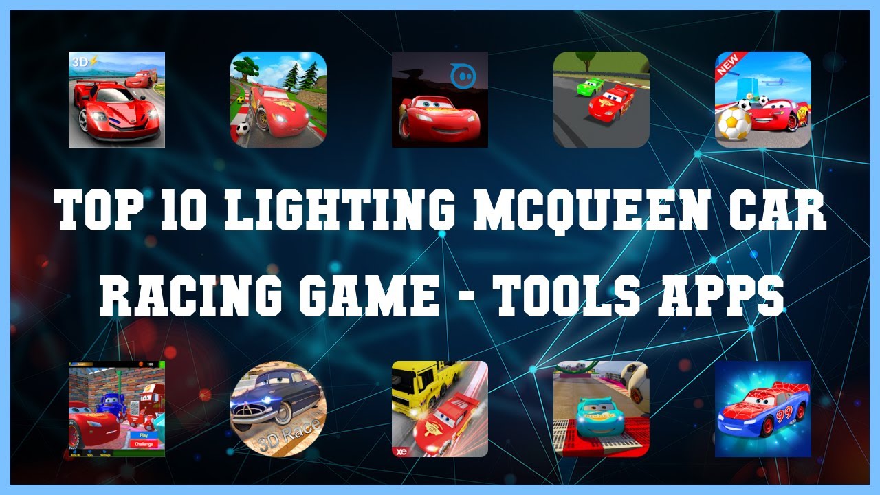 Top 10 Lighting Mcqueen Car Racing Game Android Apps