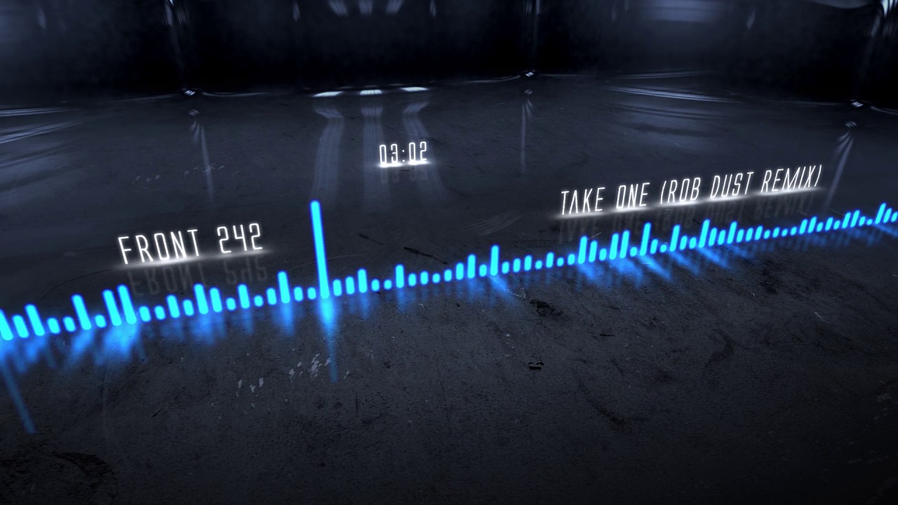 Front 242 - Take One (Rob Dust Remix)