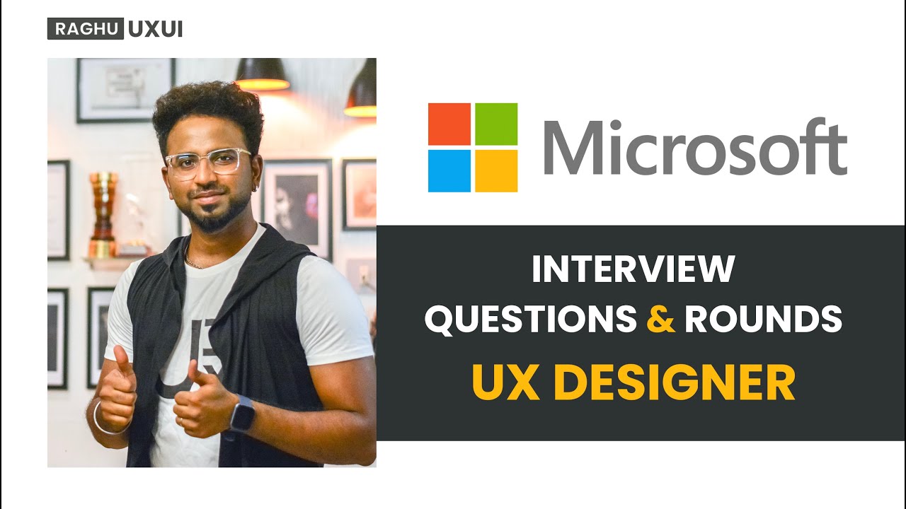 Microsoft Interview Questions and Process - UIUX Design | TIPS to crack Microsoft Interview rounds