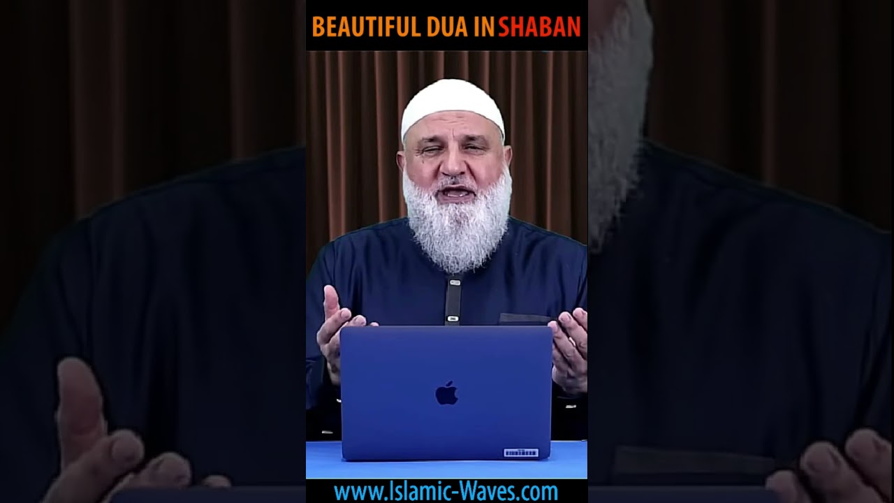 BEAUTIFUL DUA IN SHABAN