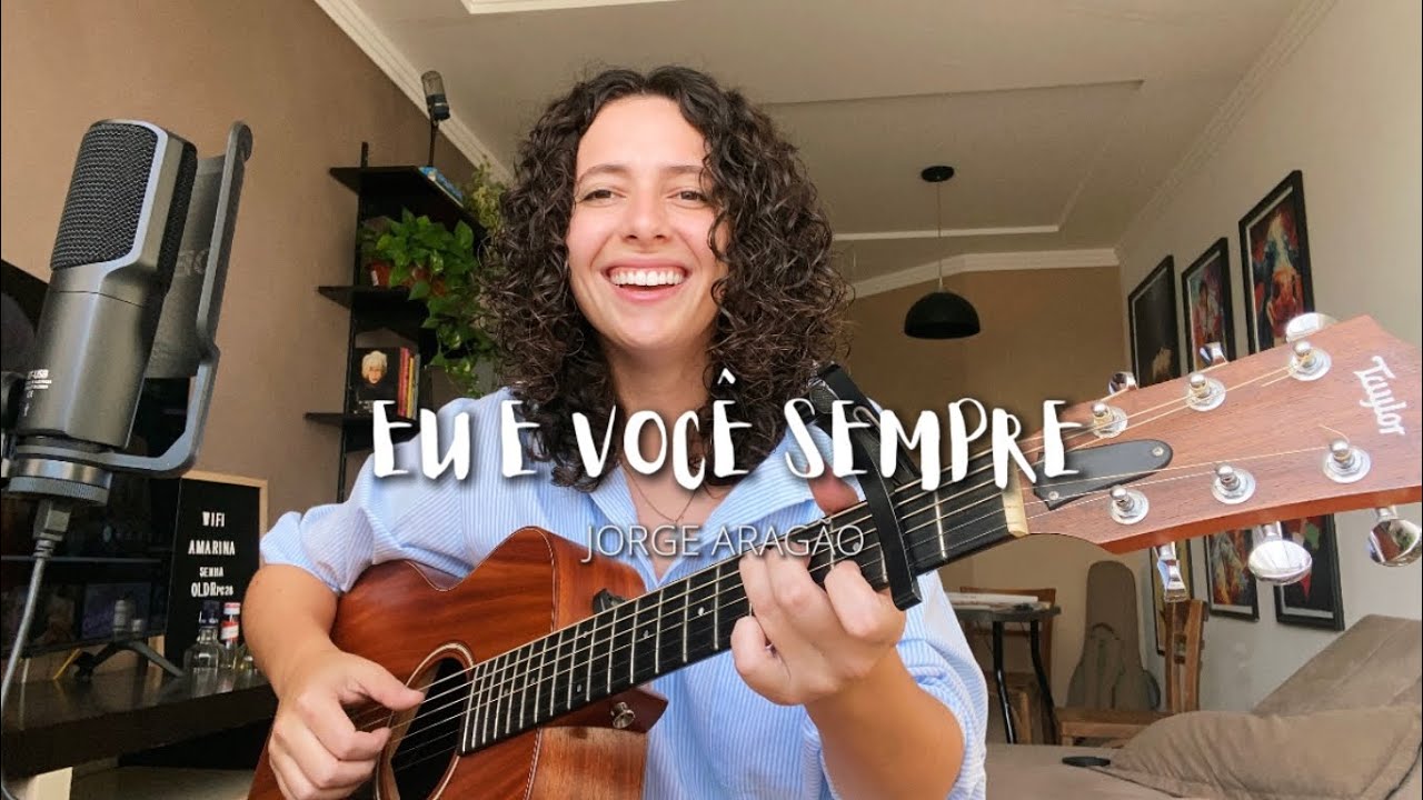 EU E VOCÊ SEMPRE - Jorge Aragão (Cover de AMARINA)