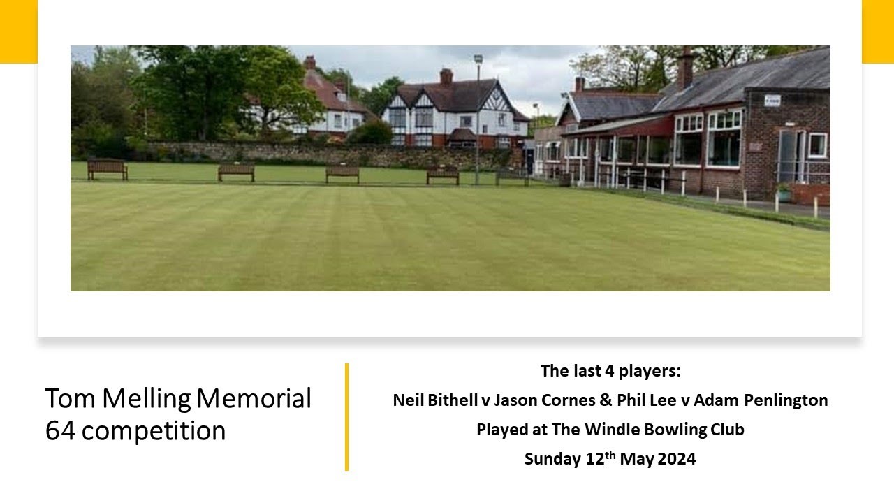 Tom Melling Memorial 64 singles competition 2024