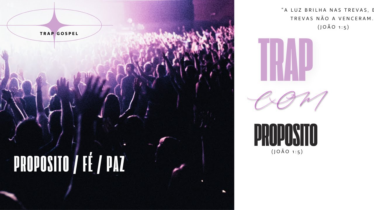 Trap Gospel Adoração com Proposito