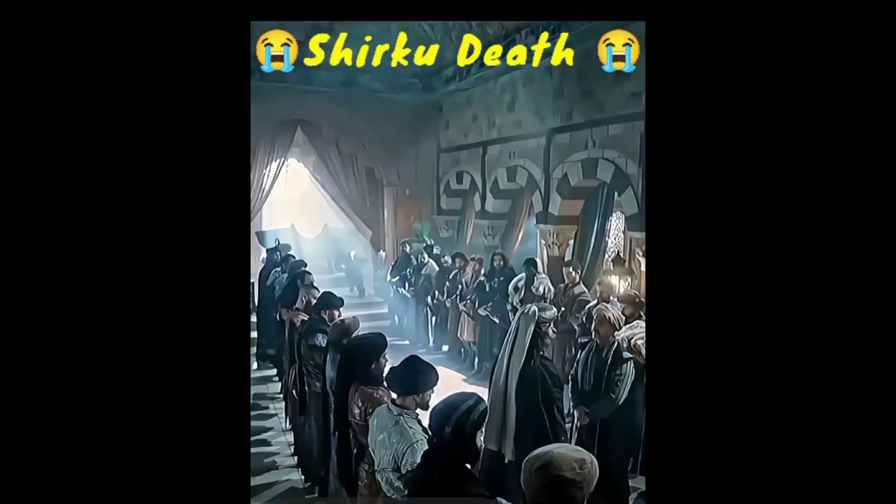 😭😭Shirku Death 😭😭seane😭 after 🕋Nooruddin zangi🕋 death 😭