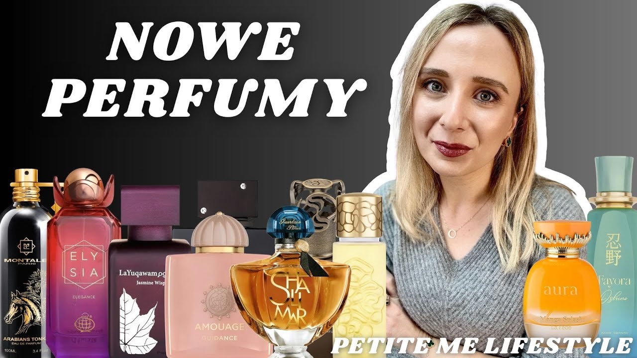 Nowe perfumy  - zapachy damskie i męskie | Petite Me Lifestyle