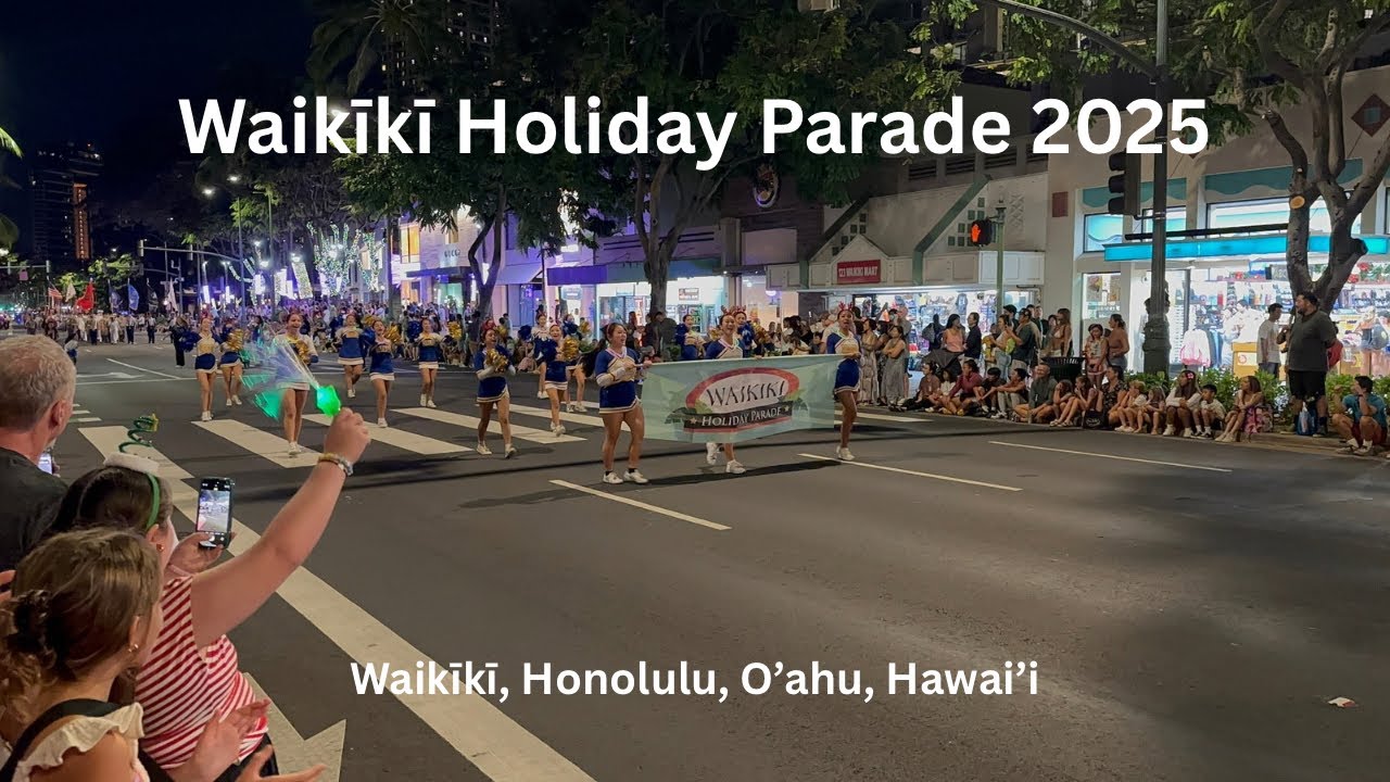 4K Waikiki Holiday Parade 2025 on Kalakaua Ave in Waikiki, Honolulu, Oahu, Hawaii