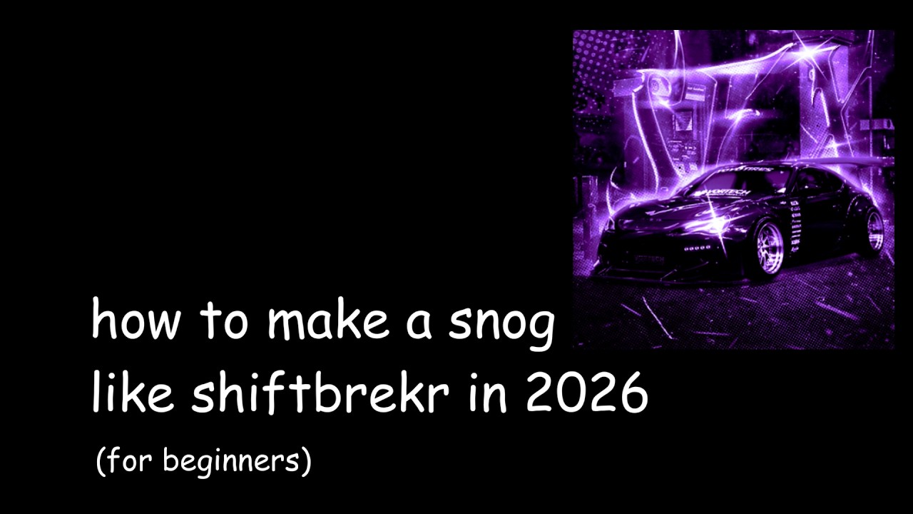 How to make a snog like SHIFTBREAKERR (for beginners)