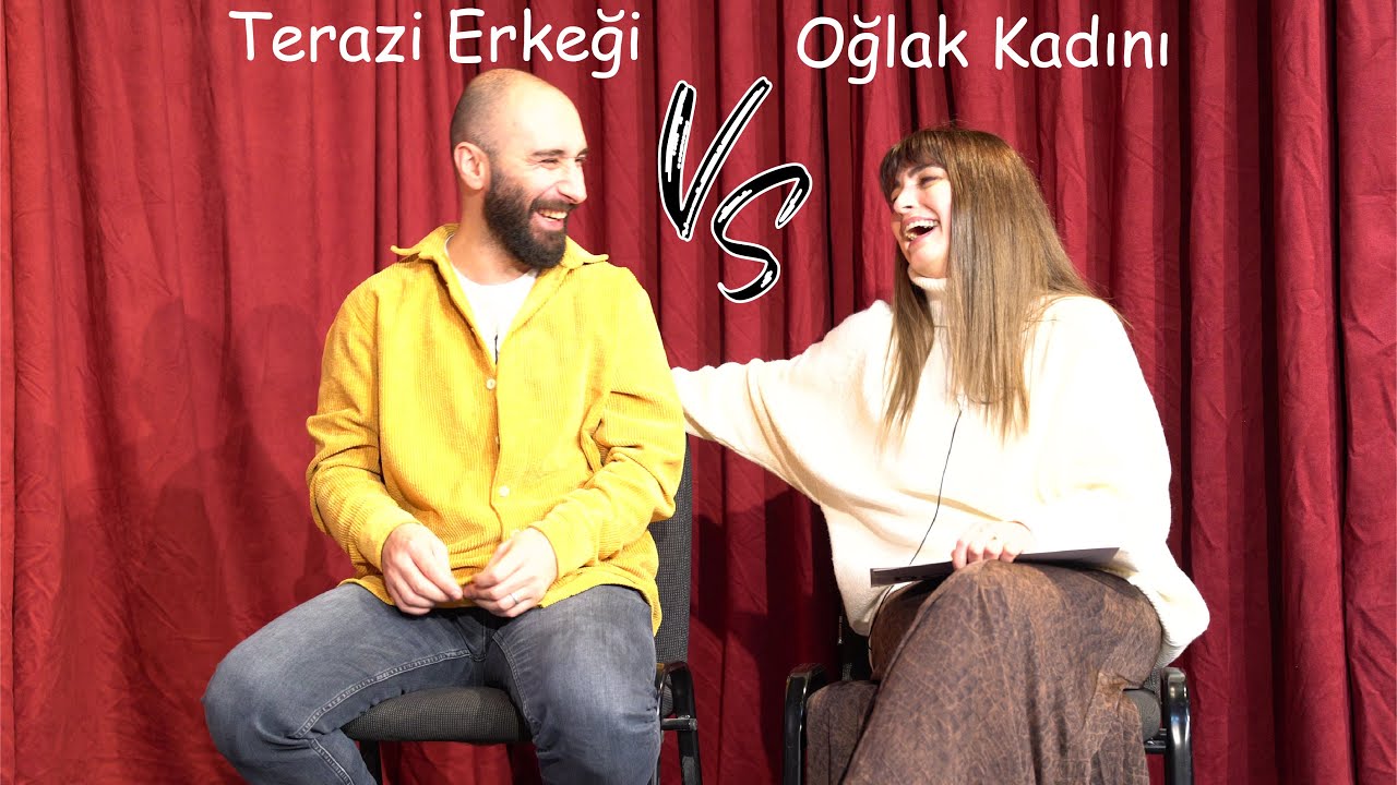 Burç Çarpışması 4. Bölüm - Oğlak Kadını VS Terazi Erkeği