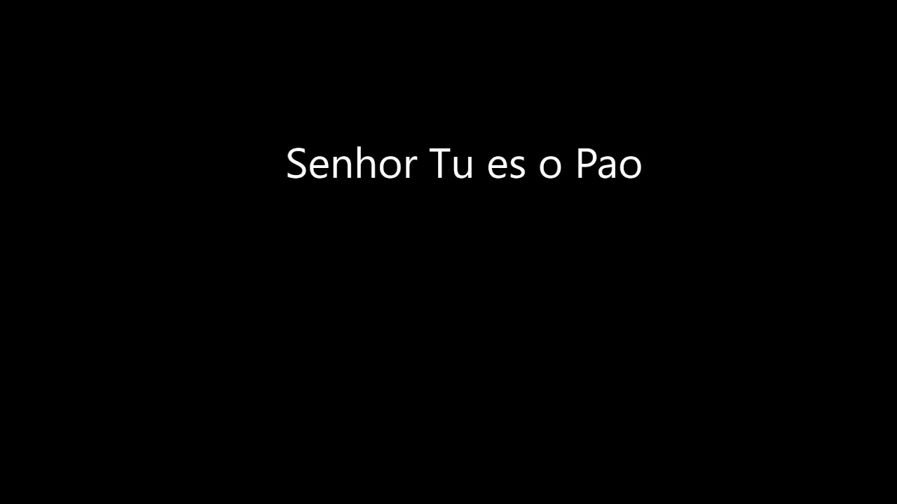 Senhor Tu es o Pao   G Kirbye
