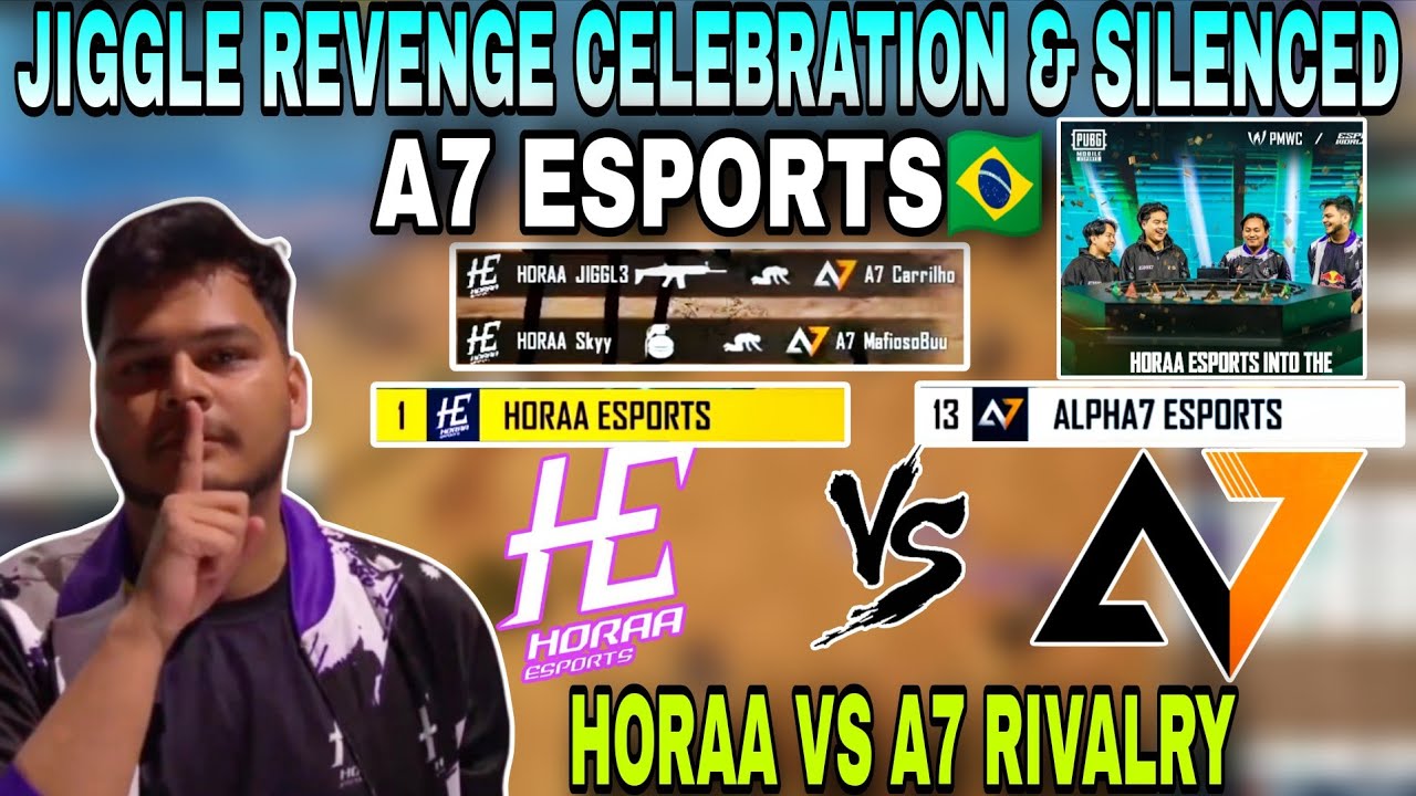 JIGGLE HORAA Revenge Celebration Against A7 Esports | Horaa vs A7 Rivalry | Clash with kvn 