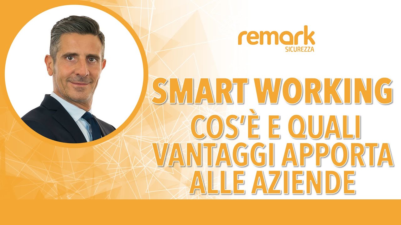 Smart working: cos’è e quali vantaggi apporta alle Aziende