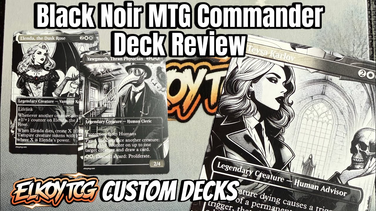 Обзор колоды Black Noir для формата Commander в MTG | Пользовательские колоды Commander от ElkoyTCG
