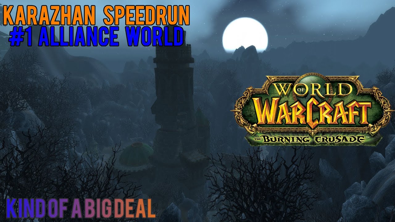 #1 World Alliance Karazhan Speedrun 1:01:06 - Fury Warrior PoV
