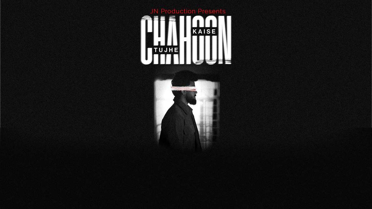 Kaise Chahoon Tujhe | Rony (Official Music Video)